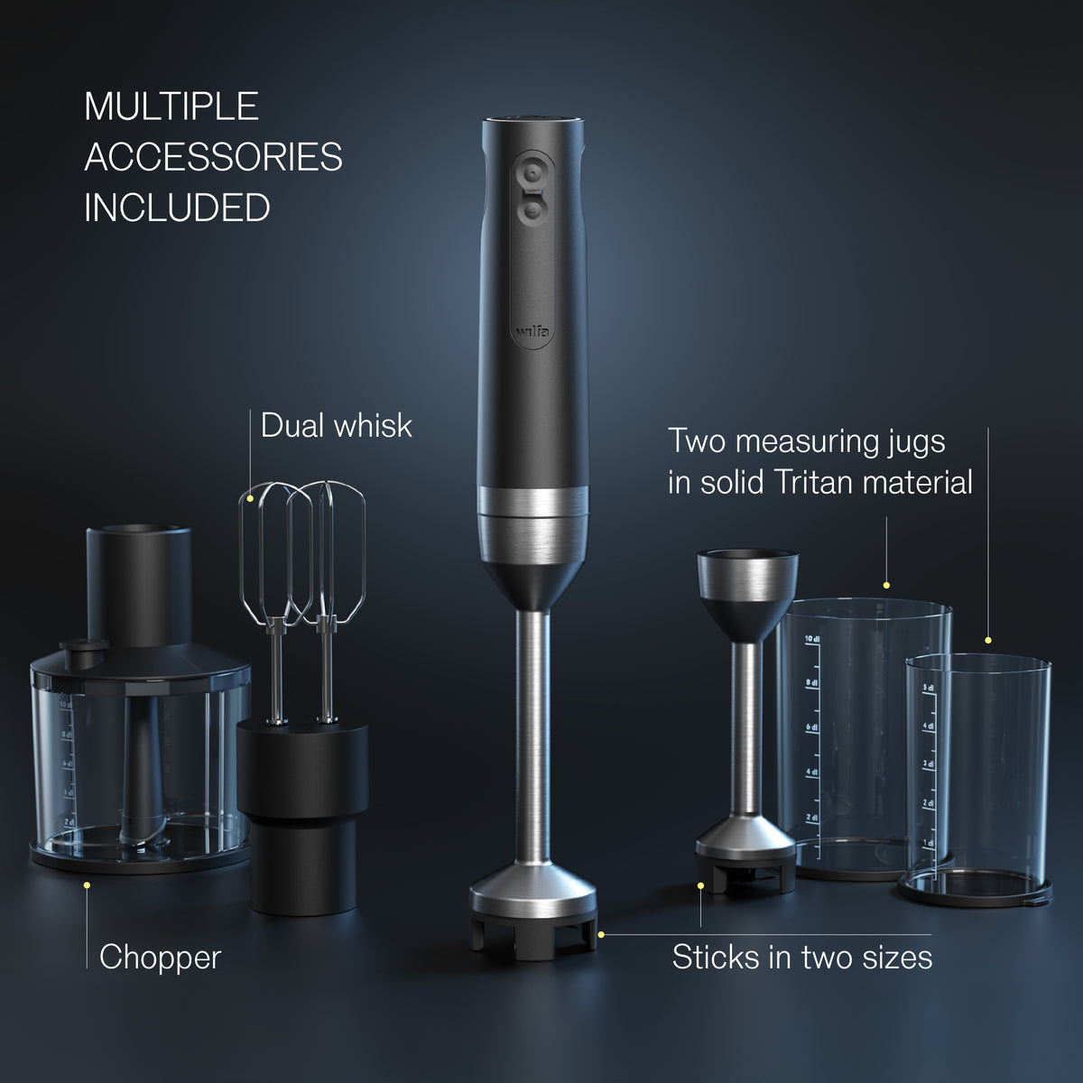 Wilfa Prostick immersion blender with accessories on a dark background, labeled 'Multiple accessories included': dual whisk, chopper, sticks in two sizes and two measuring jugs in solid Tritan material.