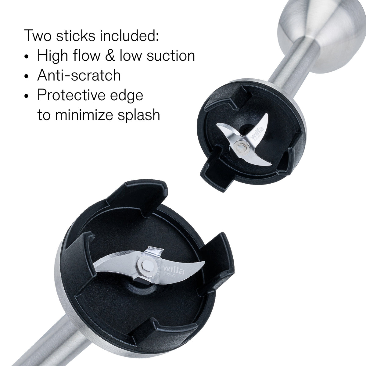Close-up of the two Wilfa Prostick blending heads with stainless steel blades, labeled 'Two sticks included: high flow and low suction, anti-scratch, protective edge to minimize splash'.